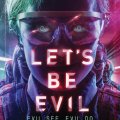 Let’s Be Evil, estreno 28 Octubre 2016 (UK)