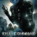 Kill Command, estreno 13 Mayo 2016 (UK)