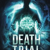 Novela Death Trial, del autor Drakter