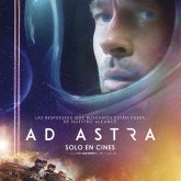 Ad Astra - Estreno 20 septiembre 2019 en USA