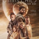 The Osiris Child (volume one), estreno 2017?