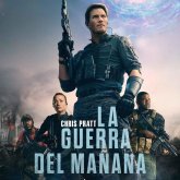 LA GUERRA DEL MAÑANA - 2 julio 2021 (Prime Video)