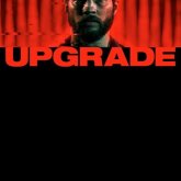 Upgrade - Estreno 1 Junio 2018 en USA