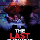 The Last Showing, 15 Agosto 2014