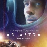 Mi opinión sin spoilers sobre la película Ad Astra (2019)