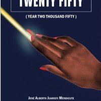 Novela Twenty fifty, de José Alberto Juaristi