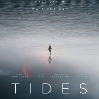 TIDES - Ciencia ficción postapocalíptica (estreno junio 2021)